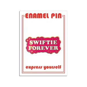 Swift Fan Forever Enamel Pin