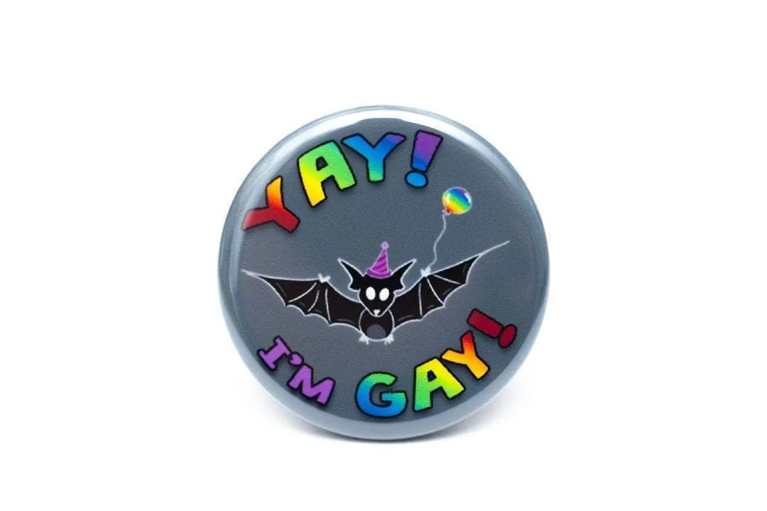 Yay! I'm Gay! buttons, 4 variations