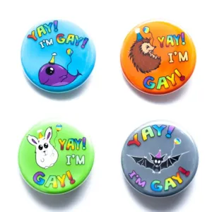 Yay! I'm Gay! buttons, 4 variations