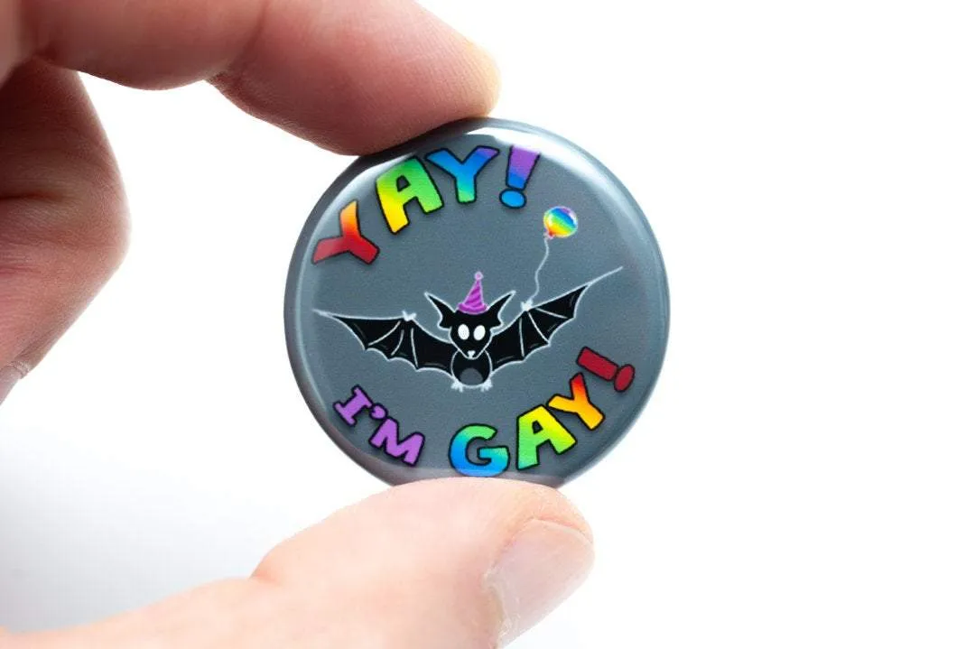 Yay! I'm Gay! buttons, 4 variations